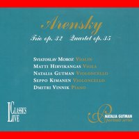 Piano Trio No. 1 in D Minor, Op. 32: IV. Finale. Allegro non troppo - Наталия Гутман & Антон Степанович Аренский