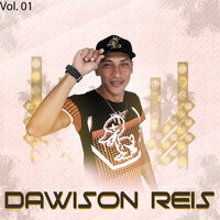 Amor de Reserva - Dawison Reis