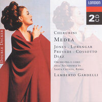 Cherubini: Medea, Act III: Tu Glauce piange sol, spietato! - Gwyneth Jones & Bruno Prevedi & Fiorenza Cossotto & Coro dell'Accademia Nazionale di Santa Cecilia & Orchestra dell'Accademia Nazionale di Santa Cecilia & Lamberto Gardelli & Луиджи Керубини