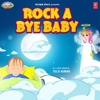 Rock A Bye Baby - Kids Hut By Tulsi Kumar