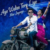 Aye Watan Tere Liye Mar Jayengey - Tanya Chandra & Janak Ramta & Anuj Tiwari & Kundan Singh & Vaishali Parikh