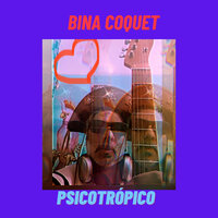 Baião da Corda Bamba - Psicotrópico & Bina Coquet