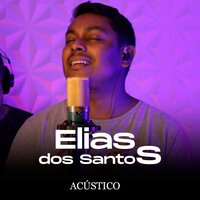 Dependo de Ti - Elias dos Santos
