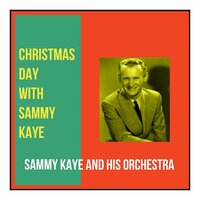 Sleigh Ride - Sammy Kaye and His Orchestra