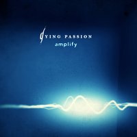 A Strange Something - Dying Passion