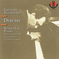 Preludes, Book I: X. La Cathédrale Engloutie - Клод Дебюсси & Gregory Haimovsky