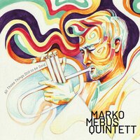 The Home - Marko Mebus Quintett & Marko Mebus & Julius Gawlik & Felix Hauptmann & Yannik Tiemann & Jan Philipp