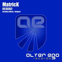 Reborn - MatricK
