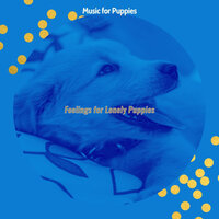 Sunny Moods for Puppies - Music for Puppies