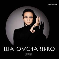 Sonate n°6: I. Allegro - ILLIA OVCHARENKO & Сергей Сергеевич Прокофьев