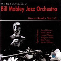 Black Scholars - Bill Mobley & Bill Mobley Jazz Orchestra