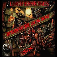 Return of the Living Dead - Lucifer Jones