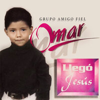 Si Tienes Fe - Grupo Amigo Fiel & Omar