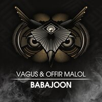 Babajoon - Vagus & Offir Malol