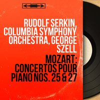 Piano Concerto No. 27 in B-Flat Major, K. 595: I. Allegro - Columbia Symphony Orchestra & Rudolf Serkin & Alexander Schneider & Вольфганг Амадей Моцарт