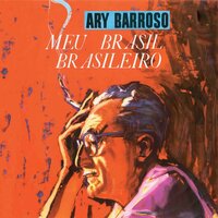 Falta De Consciencia - Ary Barroso