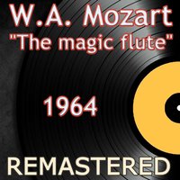The Magic Flute, K. 620, Act II: Trio (Pamina, Sarastro, Tamino) - Otto Klemperer & Nicolai Gedda & Gundula Janowitz & Gottlob Frick & The Philarmonia orchestra and chorus of London & The Philarmonia orchestra and chorus of London, Otto Klemperer, Nicolai Gedda, Gundula Janowitz, Gottlob Frick & Вольфганг Амадей Моцарт