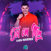 Dói em Mim - Kadu Maverick & Space Funk
