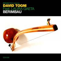 Berimbao - David Togni & DJ BRIZI & Eusebio Belli feat. Laura Gaeta