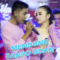 Mendung Tanpo Udan - TASYA ROSMALA & Gerry Mahesa
