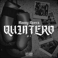 Quintero - Manny Rivera