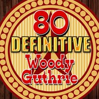 Chisholm Trail - Woody Guthrie