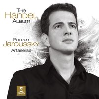 Handel: Tolomeo, re d'Egitto, HWV 25, Act 3: "Che più si tarda omai ... Inumano fratel ... " (Tolomeo) - Philippe Jaroussky & Георг Фридрих Гендель