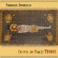 Starea a Doua - TRONOS - corul de psalți al Patriarhiei Române