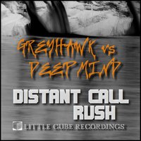 Distant Call - Greyhawk & Deepmind