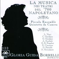 Giovanni Paisiello: Sospiri miei dolenti, 'Il duello comico' - Gloria Guida Borrelli, Piccolo Ensemble Quintetto da Camera & Piccolo Ensemble Quintetto da Camera & Gloria Guida Borrelli & Giovanni Paisiello