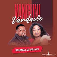 Mpepu Ngwanaka - Nwadada & Dj Dadaman