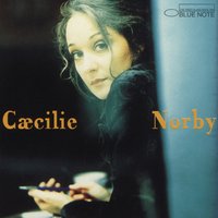 A Feather In The Wind - Cæcilie Norby