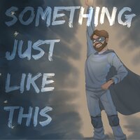 Something Just Like This - Caleb Hyles
