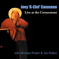 Do Nothing Till You Hear from Me - Herman Foster & Joe Dukes & Joey "G-Clef" Cavaseno