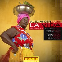 La Vida - Alexander Zabbi & Javi Del Valle