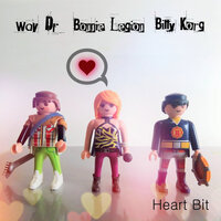 Heart Bit - Bonnie Legion & Wav-Dr. & Billy Korg