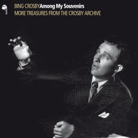 Be My Life's Companion - Bing Crosby