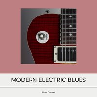 Down to the River - Instrumental Blues & Blues Music & Blues Channel