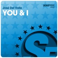You & I - Jose Del Valle