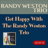 Summertime - Randy Weston Trio
