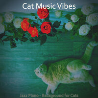 Serene Ambiance for Cute Cats - Cat Music Vibes