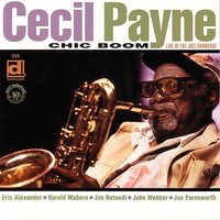 Here's that rainy day (Burke/Van Heusen, Bourne Co./Music Sales Corp., ASCAP) - Cecil Payne
