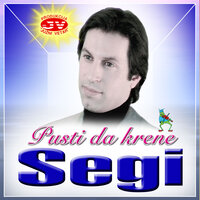 Prijatelju moj - SEGI