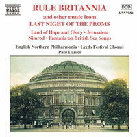 Jerusalem - Leeds Festival Chorus & English Northern Philharmonia & Paul Daniel