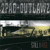 The Good Die Young - 2Pac & The Outlawz