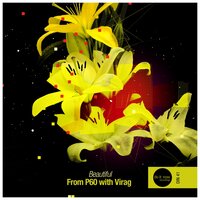 Beautiful - From P60 & Virág & Marcel