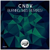 Burning Skies - CNBK & Roone