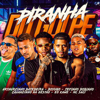 Piranha do Golpe - Cauanzinho na gestão & Boyugo & Jefinho Bobinho & Mc saci & Arthurzinho Batedeira & eo Kawe