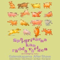 Robotnisse - Galenskaparna & After Shave