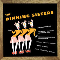 Homesick Thats All - The Dinning Sisters